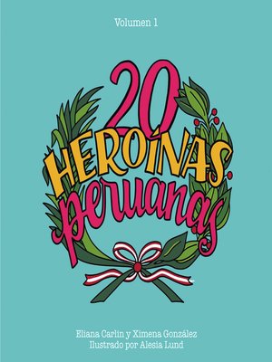 cover image of 20 Heroínas Peruanas